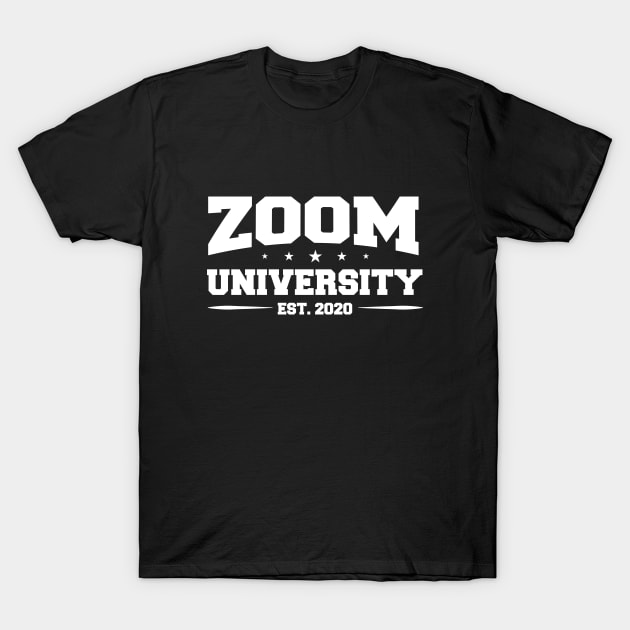 Zoom University T-Shirt by SiGo